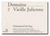2007 Domain de la Vieille Julienne Chateauneuf du Pape